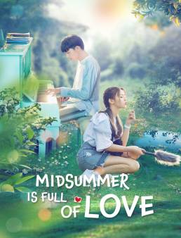 مسلسل Midsummer Is Full of Love الحلقة 12