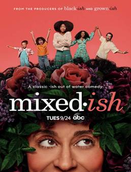 مسلسل Mixed-ish الموسم 1 الحلقة 17