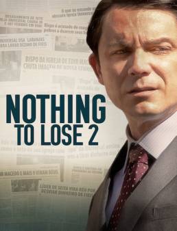 فيلم Nothing to Lose 2 2019 مترجم