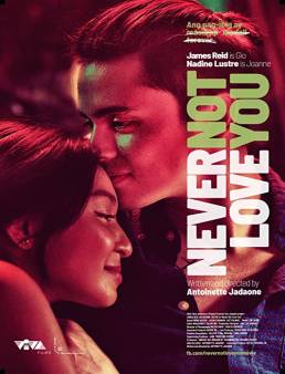 فيلم Never Not Love You 2018 مترجم