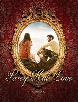 فيلم Parey Hut Love 2019 مترجم