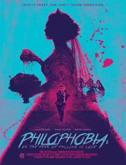 فيلم Philophobia: or the Fear of Falling in Love 2019 مترجم