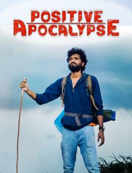 فيلم Positive Apocalypse 2021 مترجم