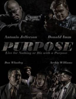 مشاهدة فيلم Purpose مترجم