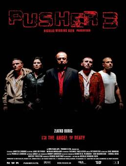 فيلم Pusher III 2005 مترجم