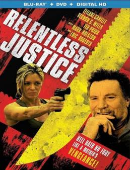 مشاهدة فيلم Relentless Justice 2015 مترجم