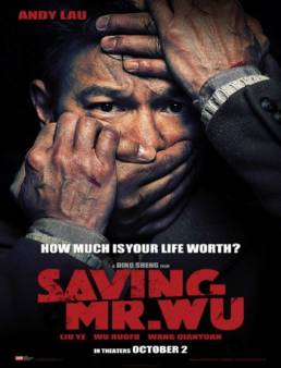 مشاهدة فيلم Saving Mr Wu 2015 مترجم