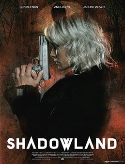 فيلم Shadowland 2021 مترجم