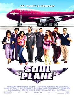 فيلم Soul Plane 2004 مترجم