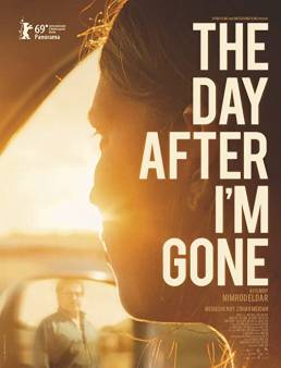 فيلم The Day After I'm Gone 2019 مترجم