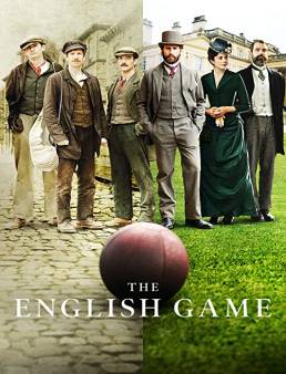 مسلسل The English Game الموسم 1 الحلقة 4