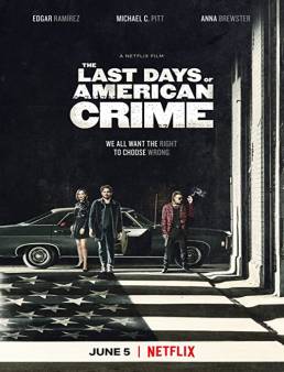 فيلم The Last Days of American Crime 2020 مترجم