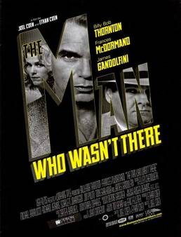 فيلم The Man Who Wasn't There 2001 مترجم