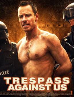 مشاهدة فيلم Trespass Against Us مترجم