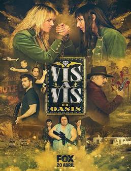 مسلسل Vis a vis: El oasis الموسم 1 الحلقة 2