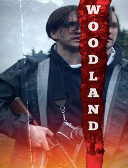 فيلم Woodland 2018 مترجم