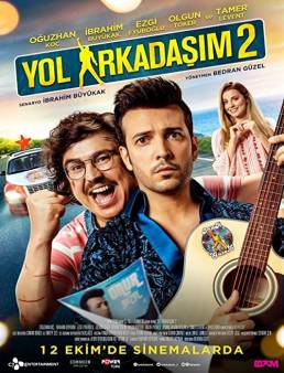 فيلم Yol Arkadasim 2 2018 مترجم