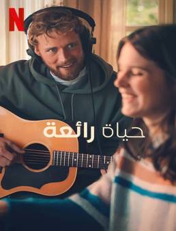 فيلم A Beautiful Life 2023 مترجم