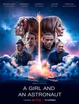 مسلسل A Girl and an Astronaut الموسم 1 الحلقة 6 والاخيرة