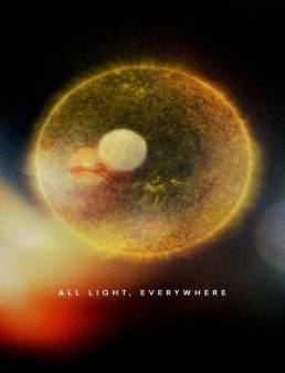 فيلم All Light, Everywhere 2021 مترجم