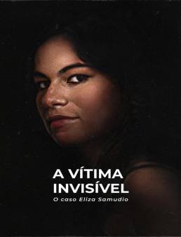 فيلم An Invisible Victim: The Eliza Samudio Case 2024 مترجم