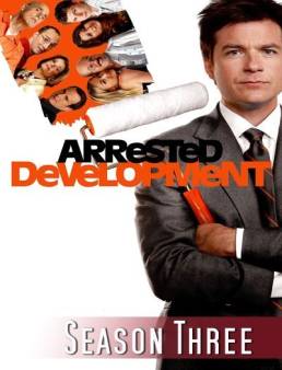 مسلسل Arrested Development الموسم 3 الحلقة 13 والاخيرة