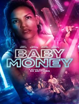 فيلم Baby Money 2021 مترجم