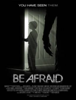 فيلم Be Afraid مترجم