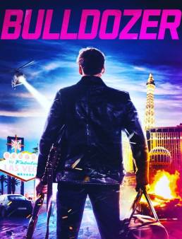 فيلم Bulldozer 2022 مترجم