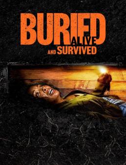 فيلم Buried Alive and Survived 2024 مترجم