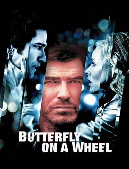 فيلم Butterfly on a Wheel 2007 مترجم