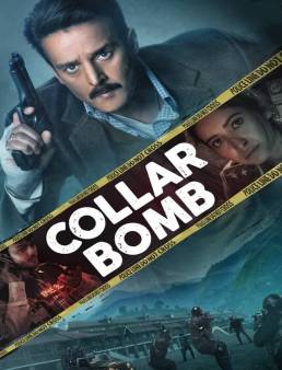 فيلم Collar Bomb 2021 مترجم