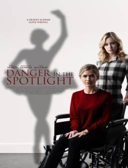 فيلم Danger in the Spotlight 2021 مترجم