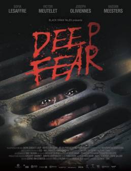 فيلم Deep Fear 2022 مترجم