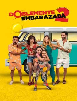 فيلم Doblemente Embarazada 2 2022 مترجم