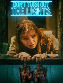 فيلم Don't Turn Out the Lights 2024 مترجم