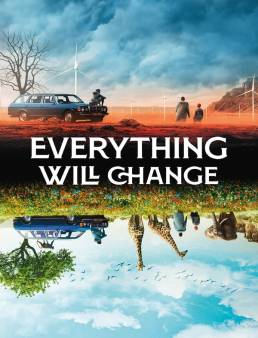 فيلم Everything Will Change 2022 مترجم