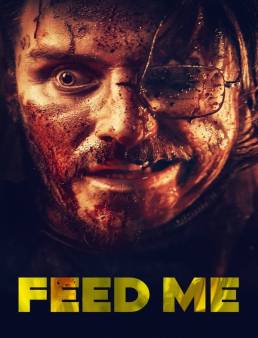 فيلم Feed Me 2022 مترجم