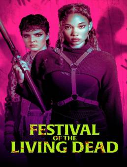 فيلم Festival of the Living Dead 2024 مترجم