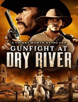 فيلم Gunfight at Dry River 2021 مترجم