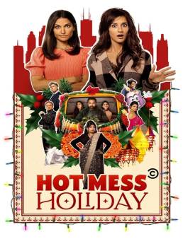 فيلم Hot Mess Holiday 2021 مترجم