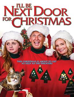 فيلم I'll Be Next Door for Christmas 2018 مترجم