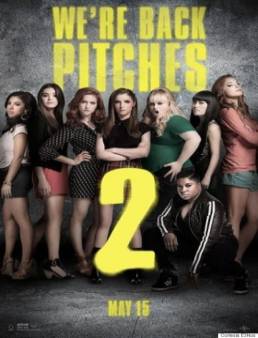 مشاهدة فيلم Pitch Perfect 2 مترجم بجودة BluRay