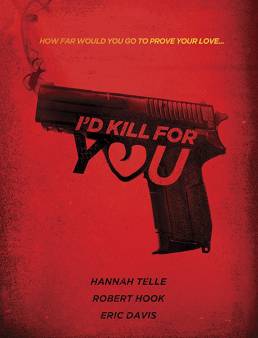 فيلم I'd Kill for You مترجم