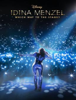 فيلم Idina Menzel: Which Way to the Stage? 2022 مترجم