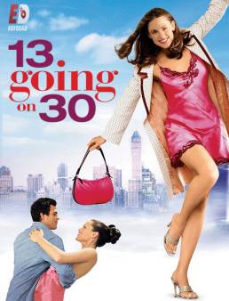 فيلم 13 Going on 30 2004 مترجم