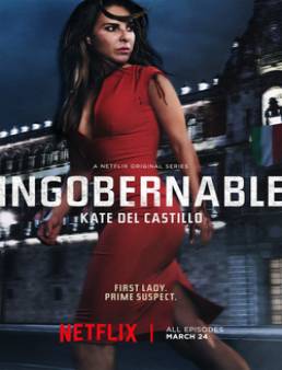 مسلسل Ingobernable الموسم 1 الحلقة 7