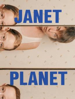 فيلم Janet Planet 2024 مترجم