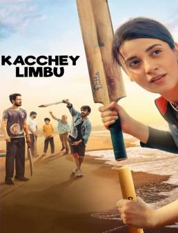 فيلم Kacchey Limbu 2022 مترجم