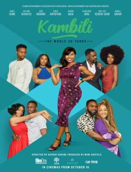 فيلم Kambili: The Whole 30 Yards 2020 مترجم